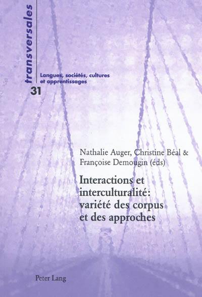 Interactions et interculturalité : variété des corpus et des approches