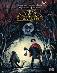 L'Epouvanteur. Vol. 1. L'apprenti Epouvanteur