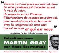 Entretiens avec Martin Gray