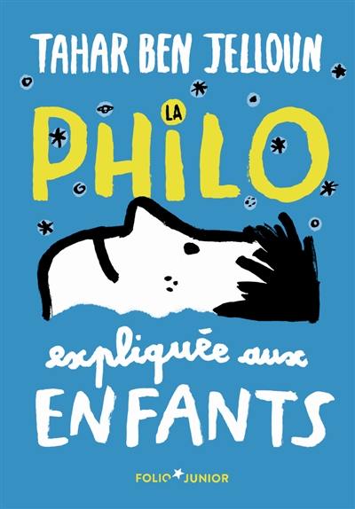 La philo expliquée aux enfants