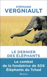 Le dernier des éléphants