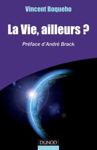 La vie, ailleurs ?