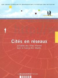 Cités en réseaux : actualité des Villes Internet avec la Caisse des dépôts