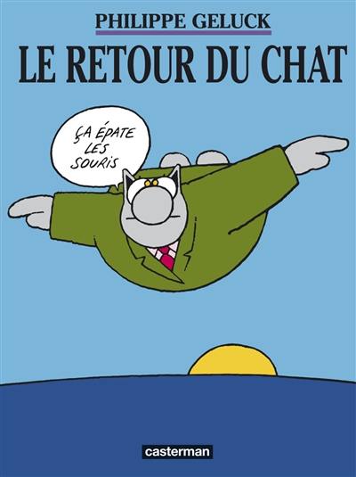 Le Chat. Vol. 2. Le retour du Chat