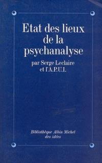 Etat des lieux de la psychanalyse