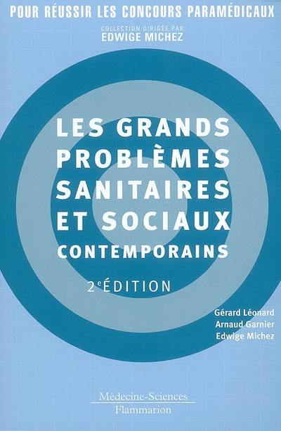 Les grands problèmes sanitaires et sociaux contemporains