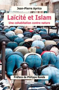 Laïcité et islam : une cohabitation contre nature