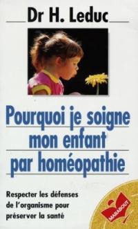 Pourquoi je soigne mon enfant par homéopathie