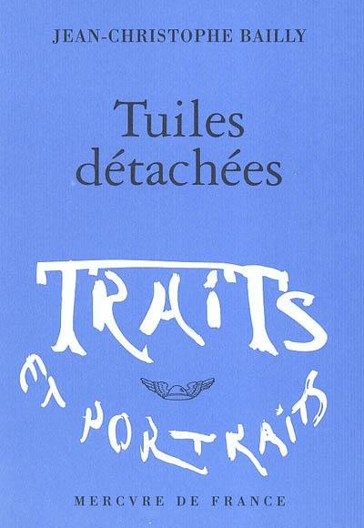 Tuiles détachées