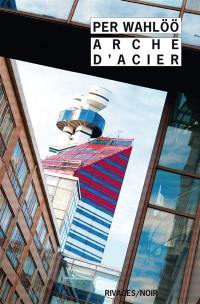 Arche d'acier