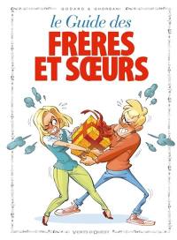 Le guide des frères et soeurs