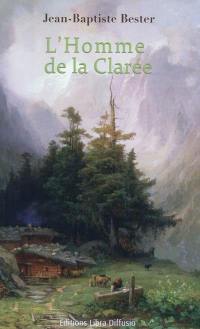 L'homme de la Clarée