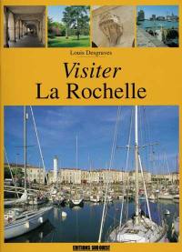 Visiter La Rochelle