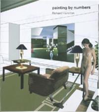 Richard Hamilton Painting By Numbers