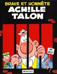 Achille Talon. Vol. 11. Brave et honnête Achille Talon