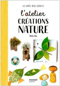 L'atelier créations nature