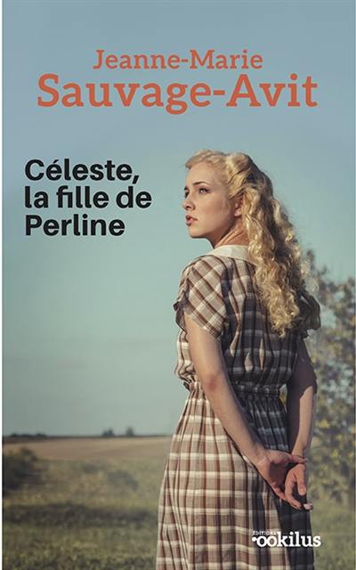 Céleste, la fille de Perline