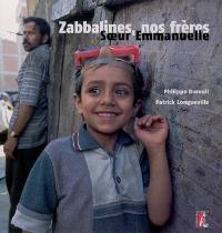 Zabbalines, nos frères