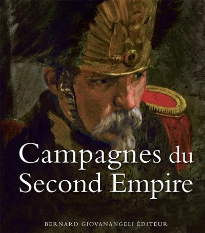 Campagnes du Second Empire