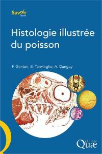 Histologie illustrée du poisson