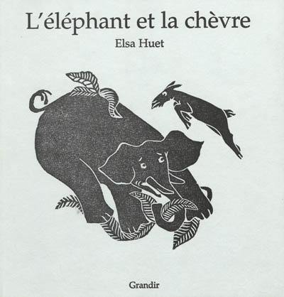 L'éléphant et la chèvre