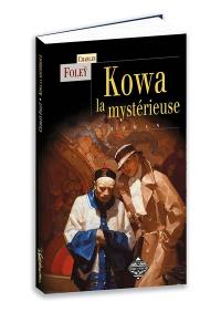 Kowa la mystérieuse