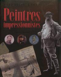 Les secrets des peintres impressionnistes