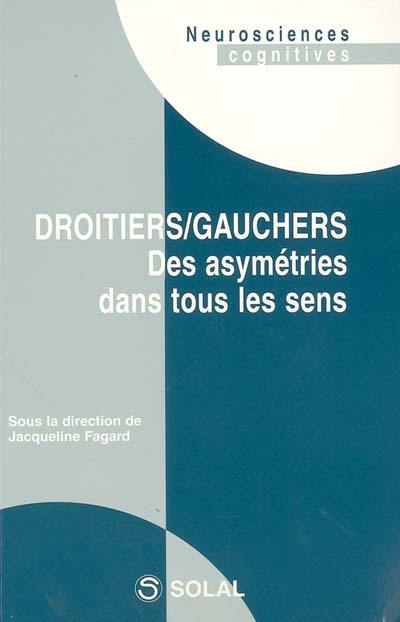 Droitiers, gauchers : des asymétries dans tous les sens