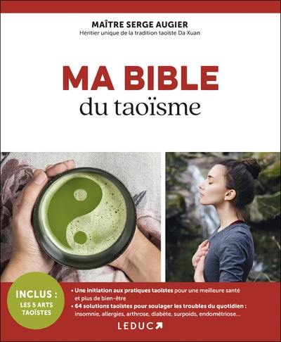 Ma bible du taoïsme