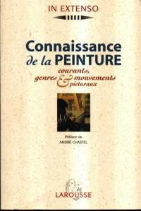 Connaissance de la peinture : courants, genres et mouvements picturaux