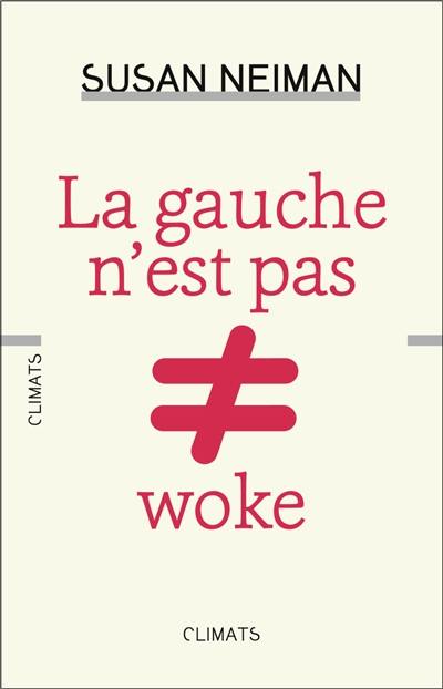 La gauche n'est pas woke