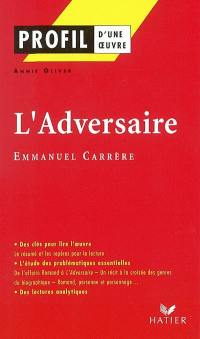 L'adversaire (2000), Emmanuel Carrère