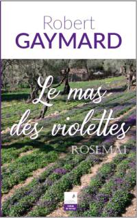 Le mas des violettes