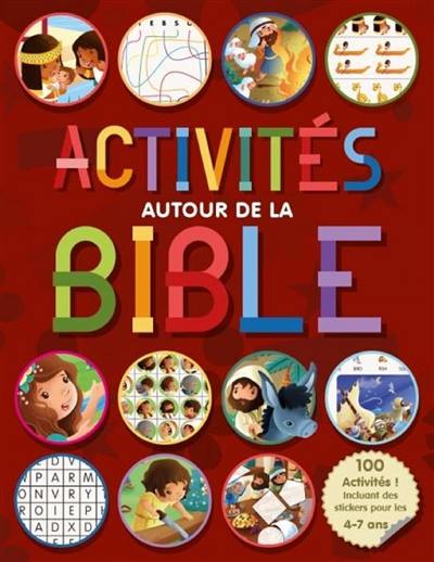 Activités autour de la Bible : 100 activités !