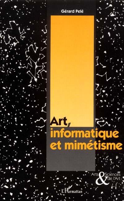 Art, informatique et mimétisme