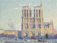 Notre-Dame vue par les peintres