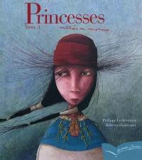 Princesses oubliées ou inconnues. Vol. 3