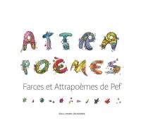 Attrapoèmes : farces et attrapoèmes de Pef