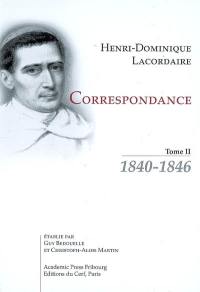 Correspondance. Vol. 2. 1840-1846