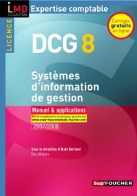 Systèmes d'information et de gestion, licence DCG 8 : manuel & applications