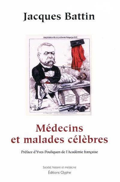 Médecins et malades célèbres