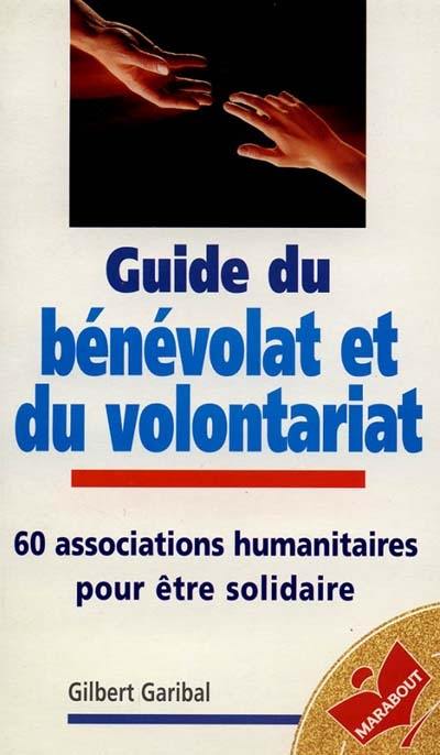 Le guide du bénévolat et du volontariat