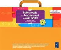 Boîte à outils pour l'entraînement au calcul mental : cycle 3 RASED, aide personnalisée