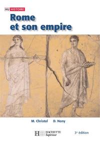 Rome et son empire : des origines aux invasions barbares