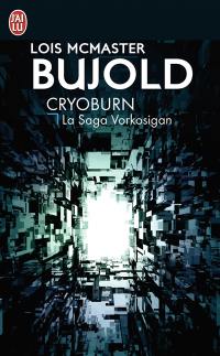 La saga Vorkosigan. Cryoburn