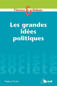 Les grandes idées politiques