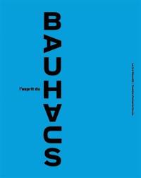 L'esprit du Bauhaus