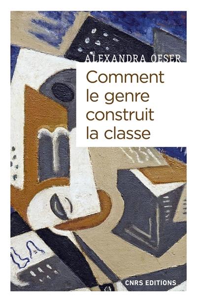 Comment le genre construit la classe : masculinités et féminités à l'ère de la globalisation