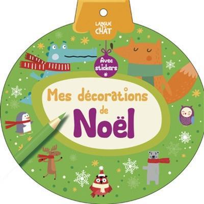 Mes décorations de Noël