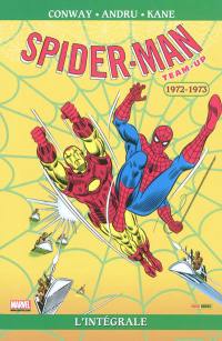 Spider-Man team-up : l'intégrale. 1972-1973